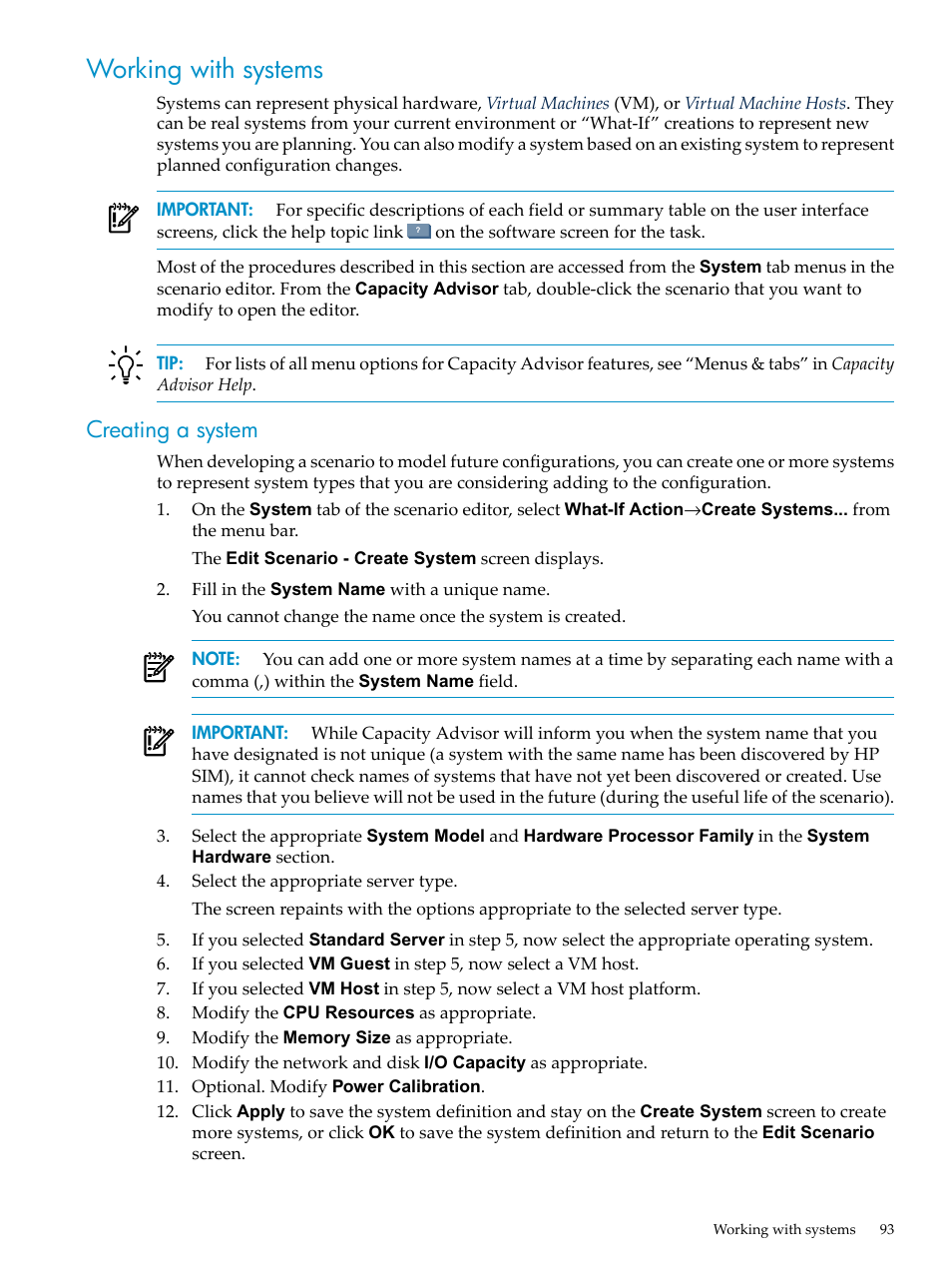 Working with systems, Creating a system | HP Matrix Operating Environment Software User Manual | Page 93 / 198