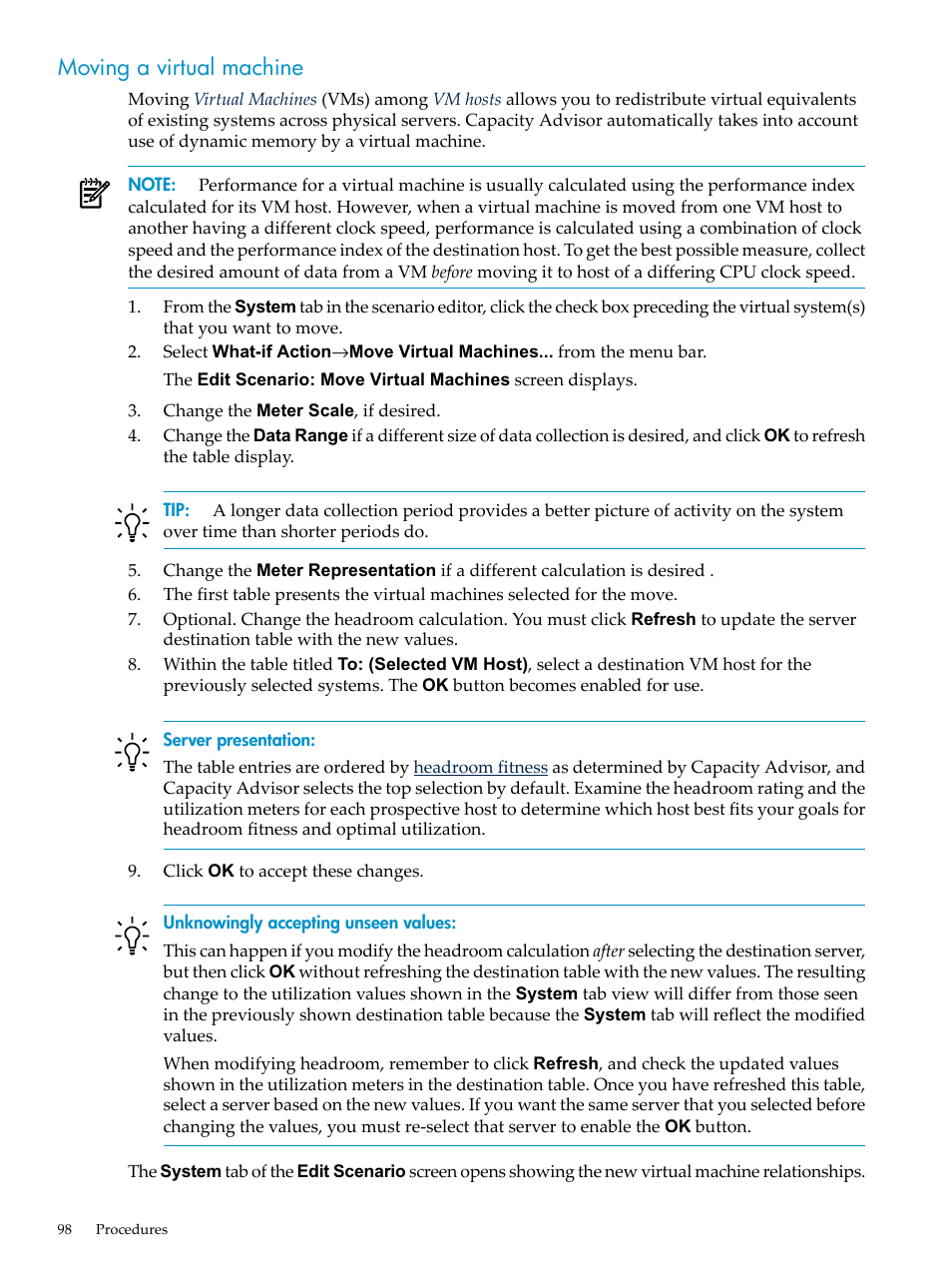 Moving a virtual machine | HP Matrix Operating Environment Software User Manual | Page 98 / 198