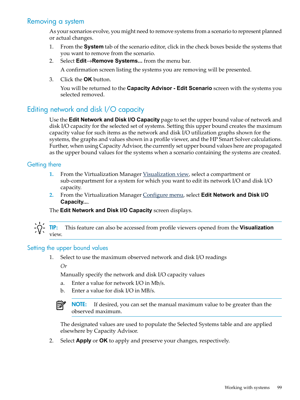 Removing a system, Editing network and disk i/o capacity, Getting there | Setting the upper bound values, Getting there setting the upper bound values | HP Matrix Operating Environment Software User Manual | Page 99 / 198