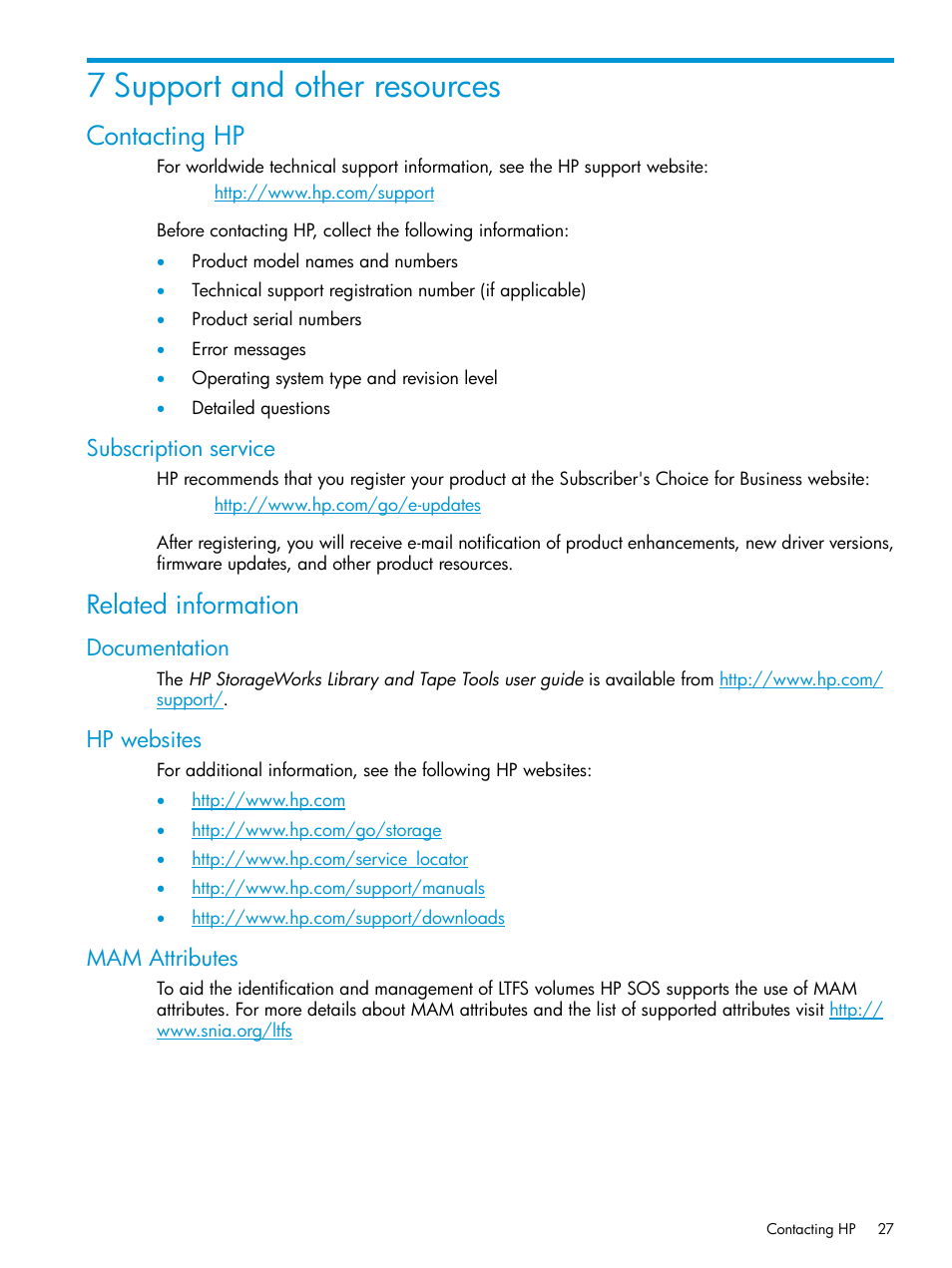 7 support and other resources, Contacting hp, Subscription service | Related information, Documentation, Hp websites, Mam attributes, Documentation hp websites mam attributes | HP StoreEver Ultrium Tape Drives User Manual | Page 27 / 28