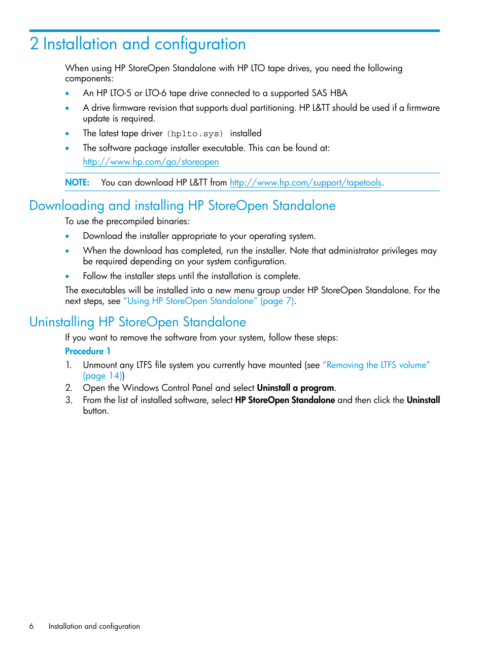 2 installation and configuration, Downloading and installing hp storeopen standalone, Uninstalling hp storeopen standalone | HP StoreEver Ultrium Tape Drives User Manual | Page 6 / 28