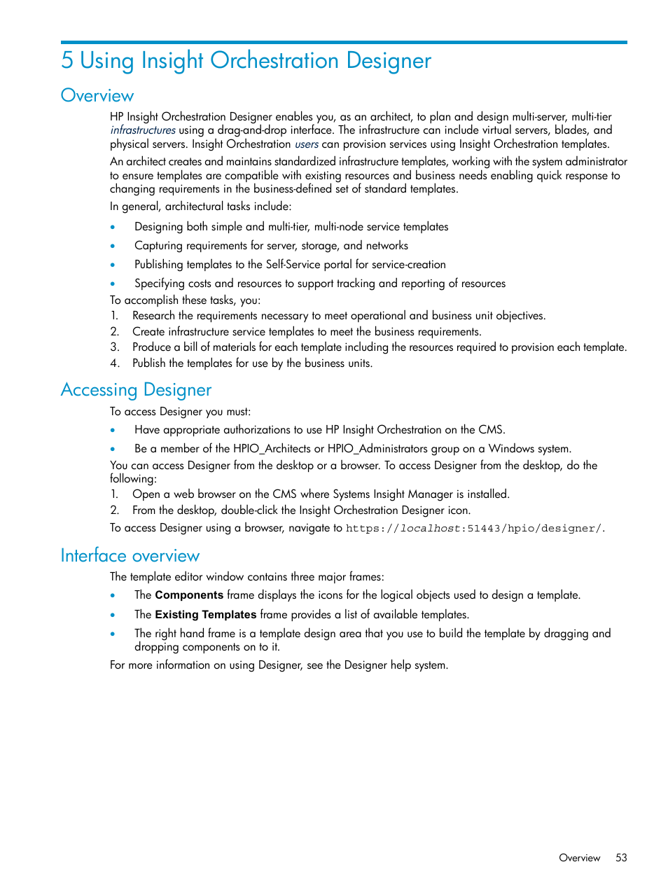 5 using insight orchestration designer, Overview, Accessing designer | Interface overview, Overview accessing designer interface overview | HP Matrix Operating Environment Software User Manual | Page 53 / 97