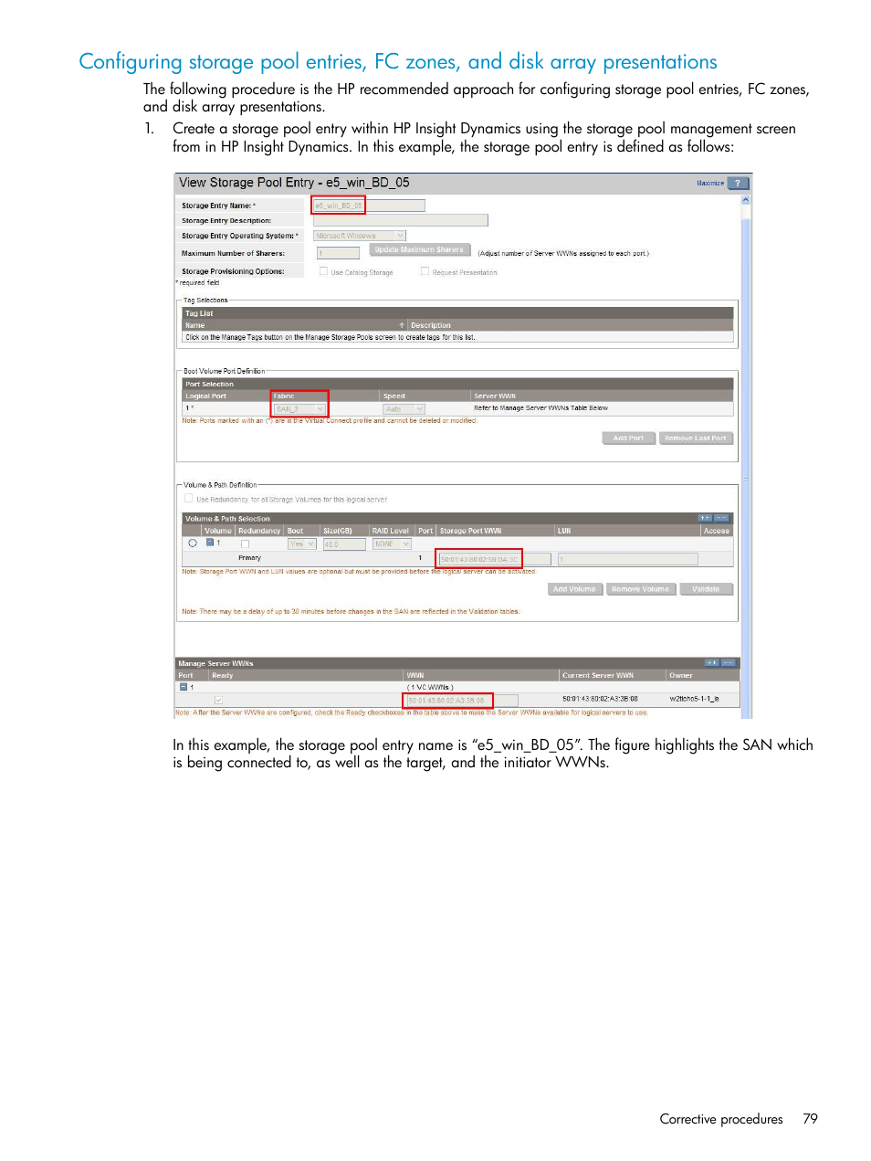 Configuring storage pool entries, Fc zones, and disk array presentations, Configuring storage pool entries, fc zones, and | Disk array presentations | HP Matrix Operating Environment Software User Manual | Page 79 / 97