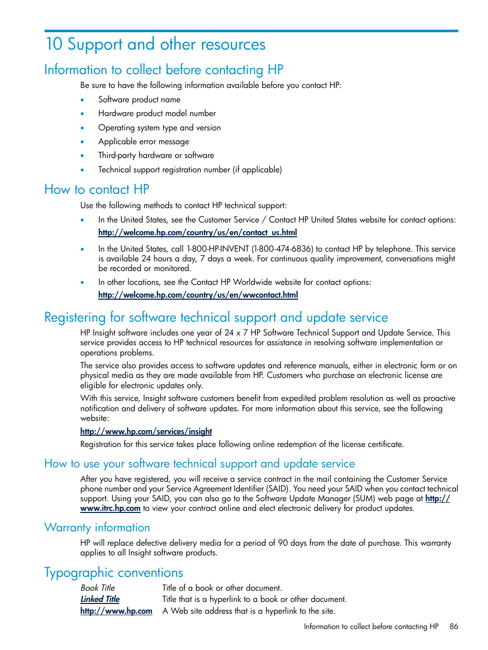 10 support and other resources, Information to collect before contacting hp, How to contact hp | Warranty information, Typographic conventions | HP Matrix Operating Environment Software User Manual | Page 86 / 97