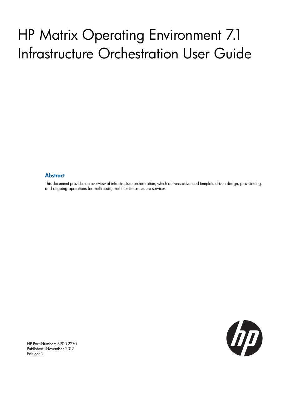 HP Matrix Operating Environment Software User Manual | 223 pages