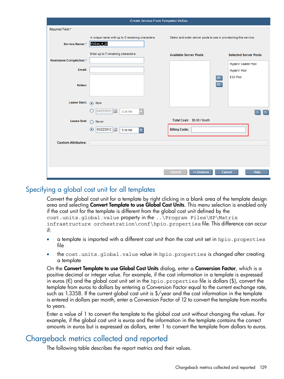 Specifying a global cost unit for all templates, Chargeback metrics collected and reported | HP Matrix Operating Environment Software User Manual | Page 129 / 223