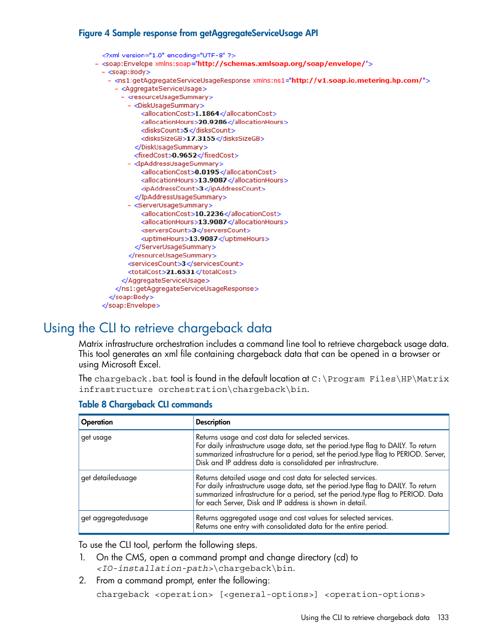 Using the cli to retrieve chargeback data | HP Matrix Operating Environment Software User Manual | Page 133 / 223