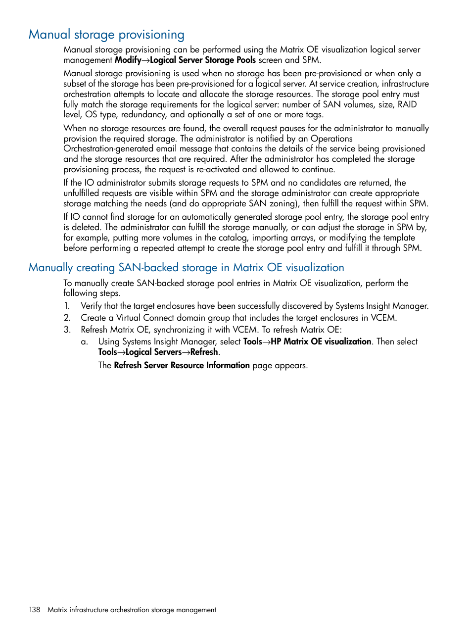 Manual storage provisioning | HP Matrix Operating Environment Software User Manual | Page 138 / 223