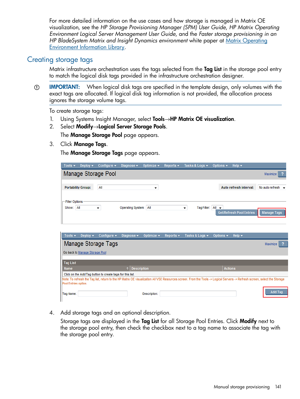 Creating storage tags | HP Matrix Operating Environment Software User Manual | Page 141 / 223