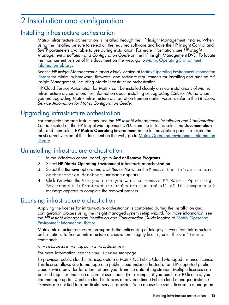 2 installation and configuration, Installing infrastructure orchestration, Upgrading infrastructure orchestration | Uninstalling infrastructure orchestration, Licensing infrastructure orchestration | HP Matrix Operating Environment Software User Manual | Page 15 / 223