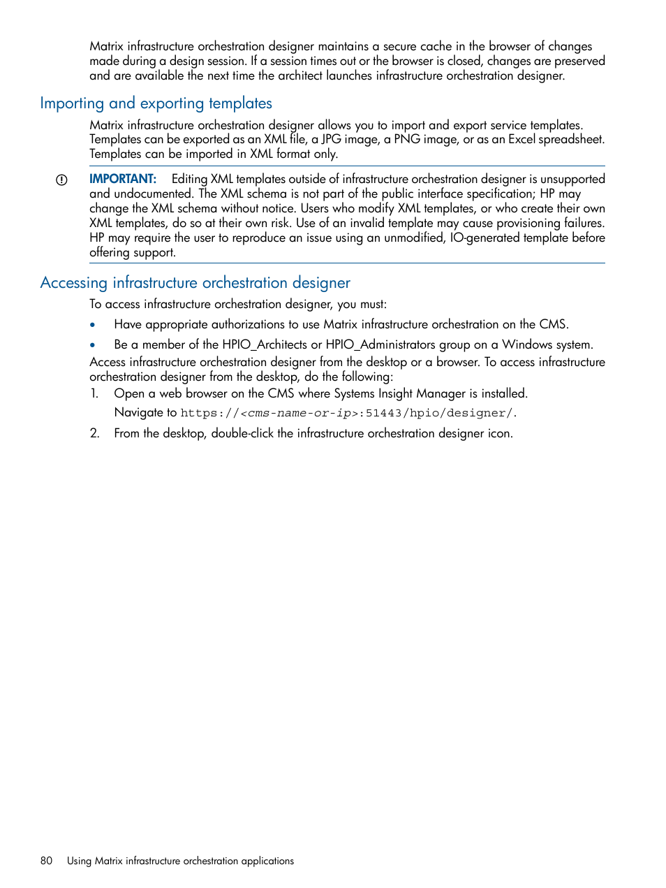 Importing and exporting templates, Accessing infrastructure orchestration designer | HP Matrix Operating Environment Software User Manual | Page 80 / 223