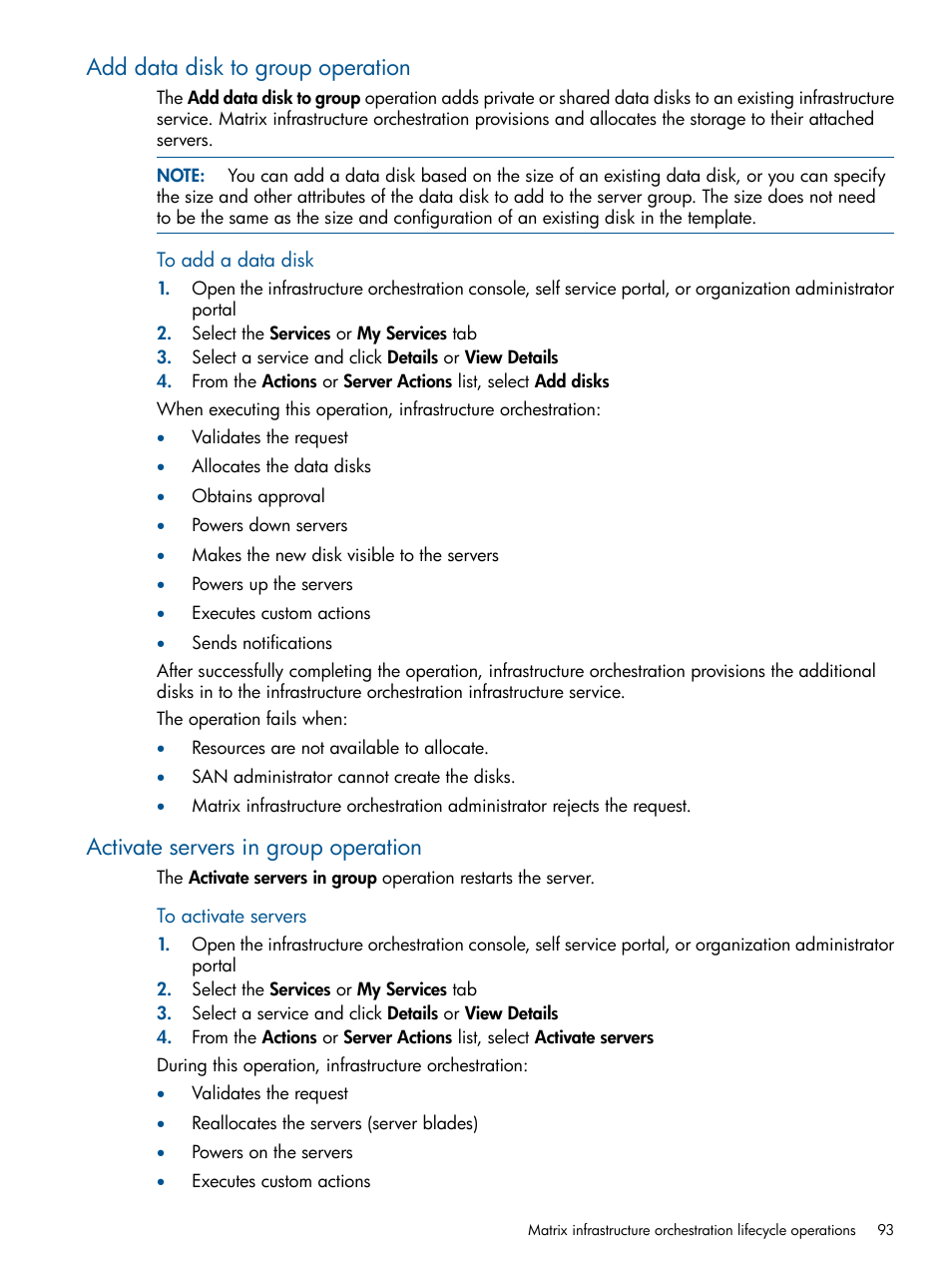 Add data disk to group operation, Activate servers in group operation | HP Matrix Operating Environment Software User Manual | Page 93 / 223