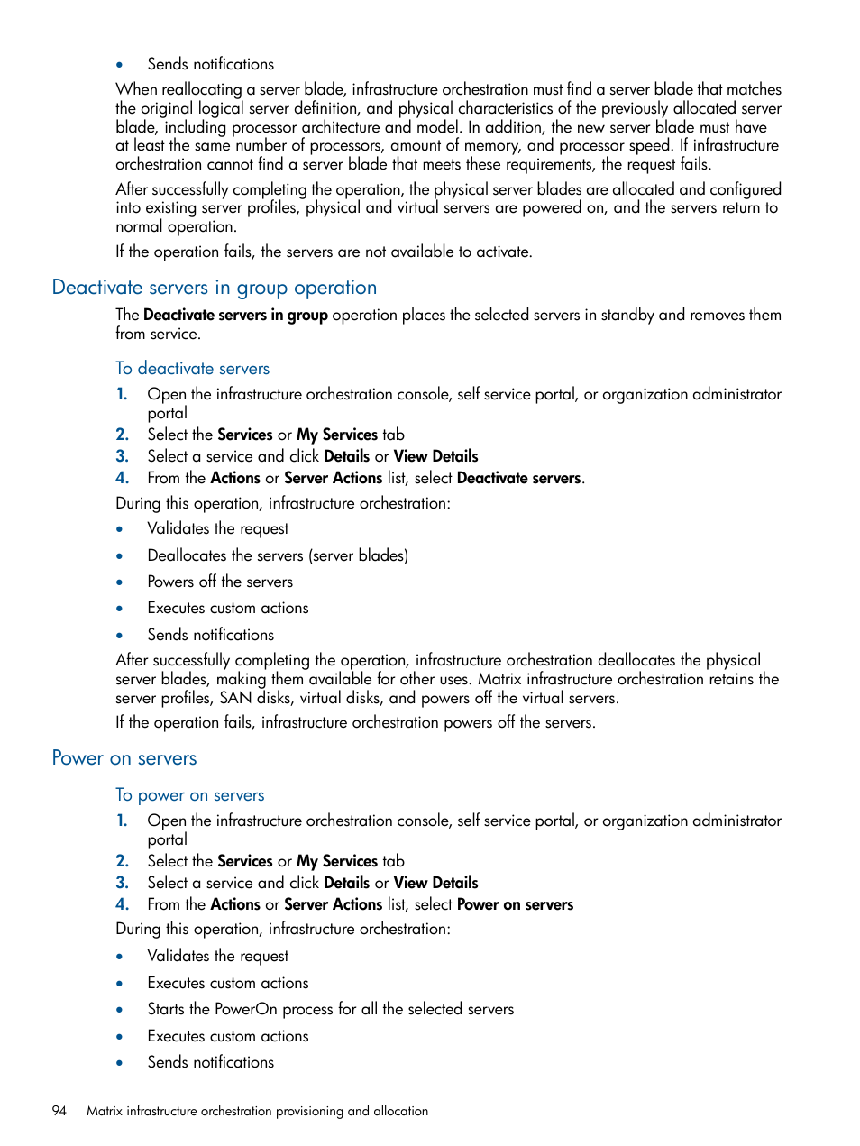 Deactivate servers in group operation, Power on servers | HP Matrix Operating Environment Software User Manual | Page 94 / 223