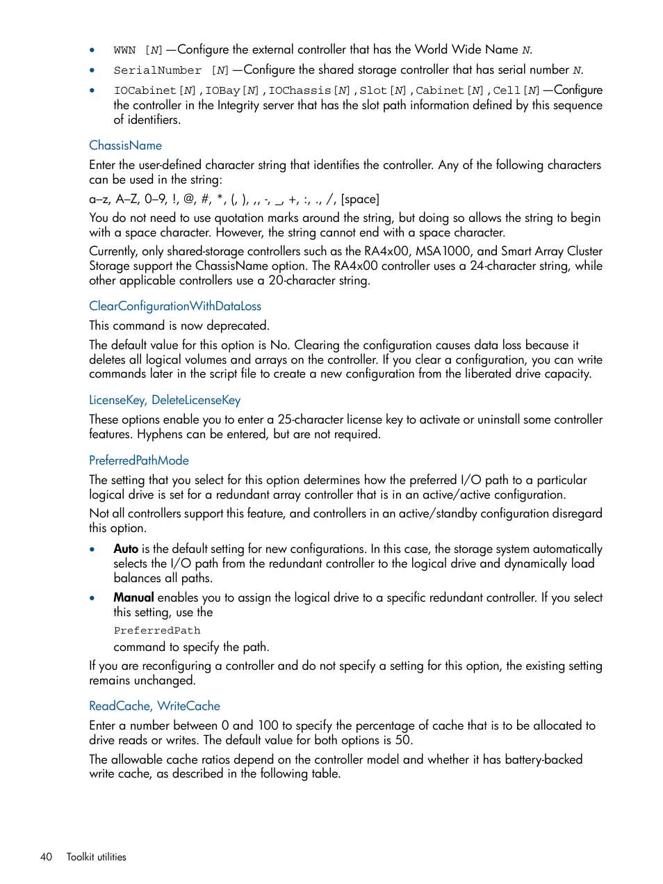 Chassisname, Clearconfigurationwithdataloss, Licensekey, deletelicensekey | Preferredpathmode, Readcache, writecache | HP ProLiant DL380 Server User Manual | Page 40 / 65