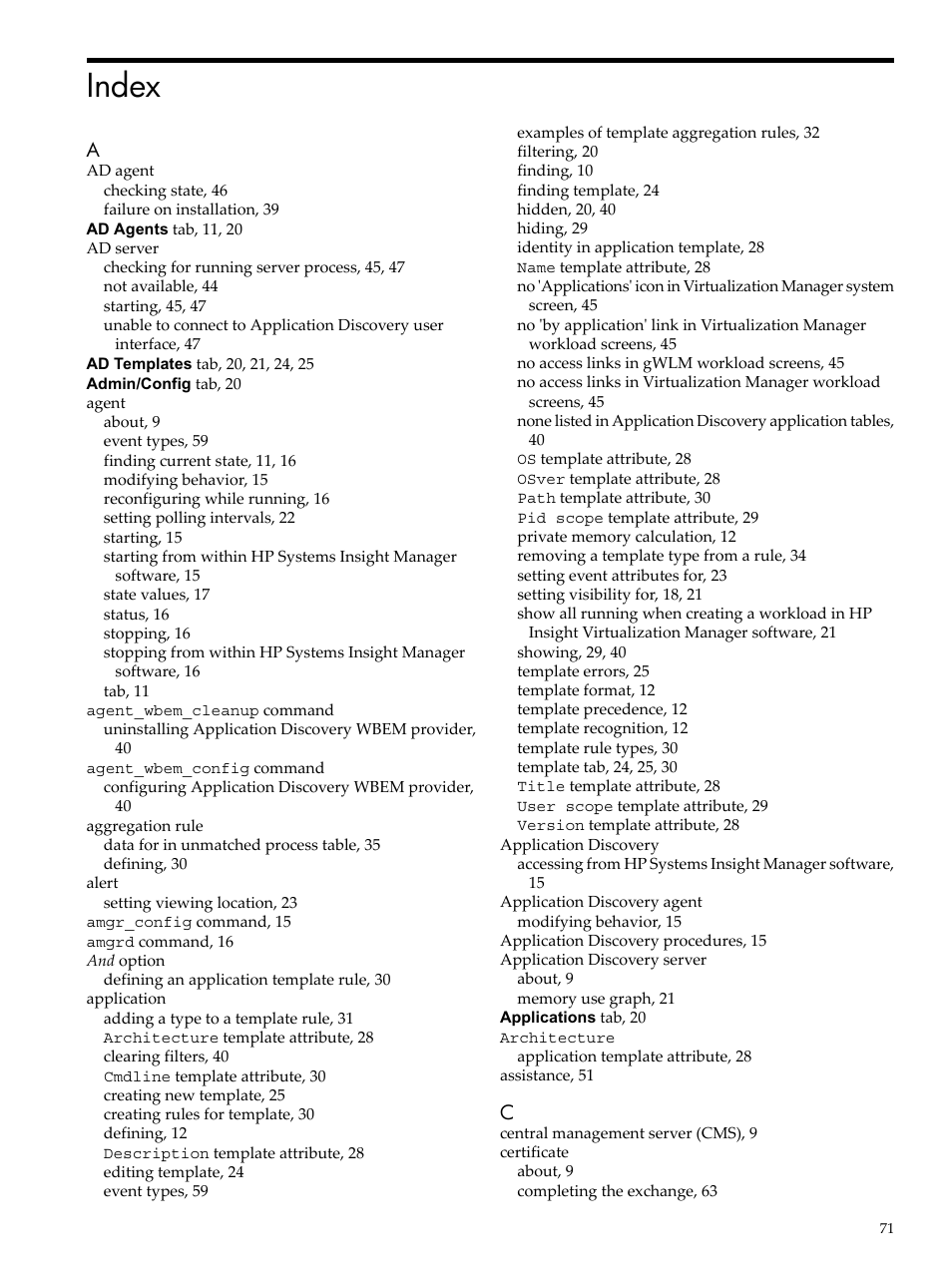 Index | HP Matrix Operating Environment Software User Manual | Page 71 / 75
