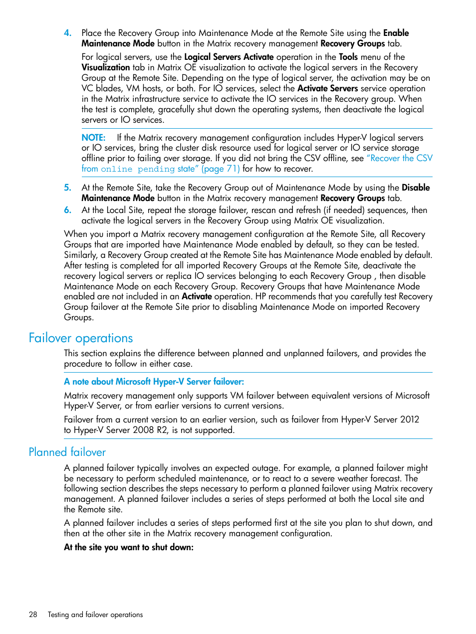 Failover operations, Planned failover | HP Matrix Operating Environment Software User Manual | Page 28 / 76