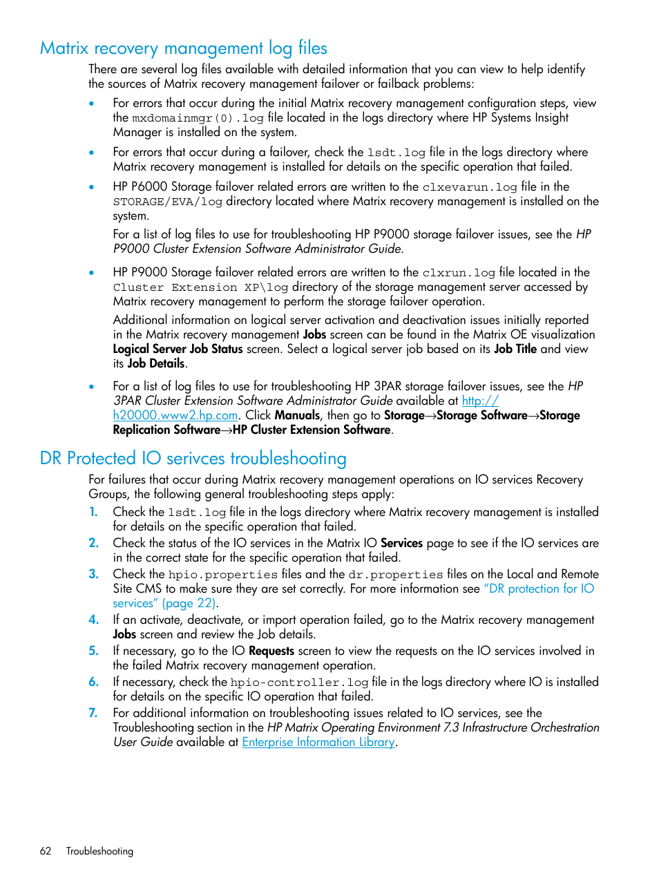 Matrix recovery management log files, Dr protected io serivces troubleshooting | HP Matrix Operating Environment Software User Manual | Page 62 / 76