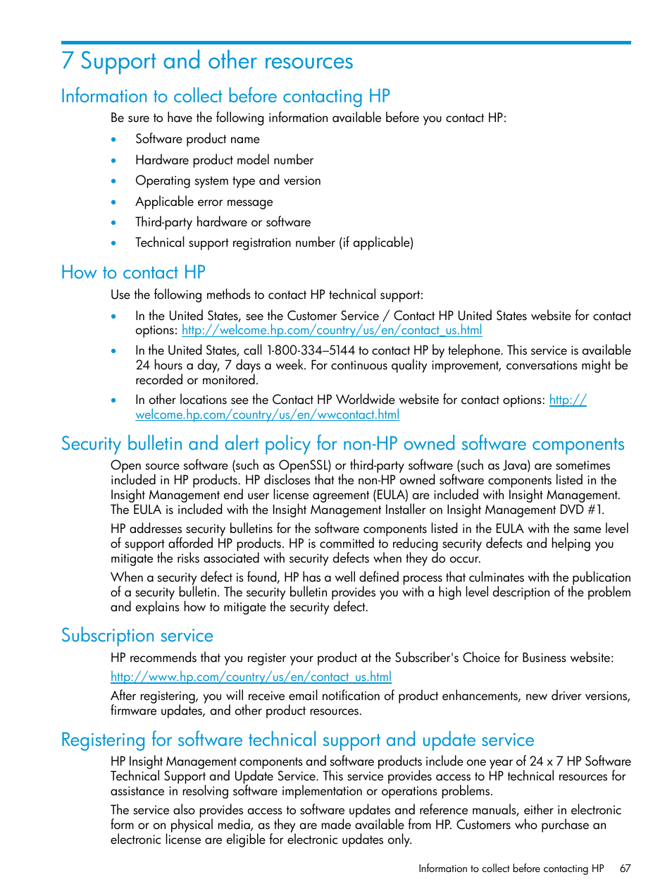 7 support and other resources, Information to collect before contacting hp, How to contact hp | Subscription service | HP Matrix Operating Environment Software User Manual | Page 67 / 76