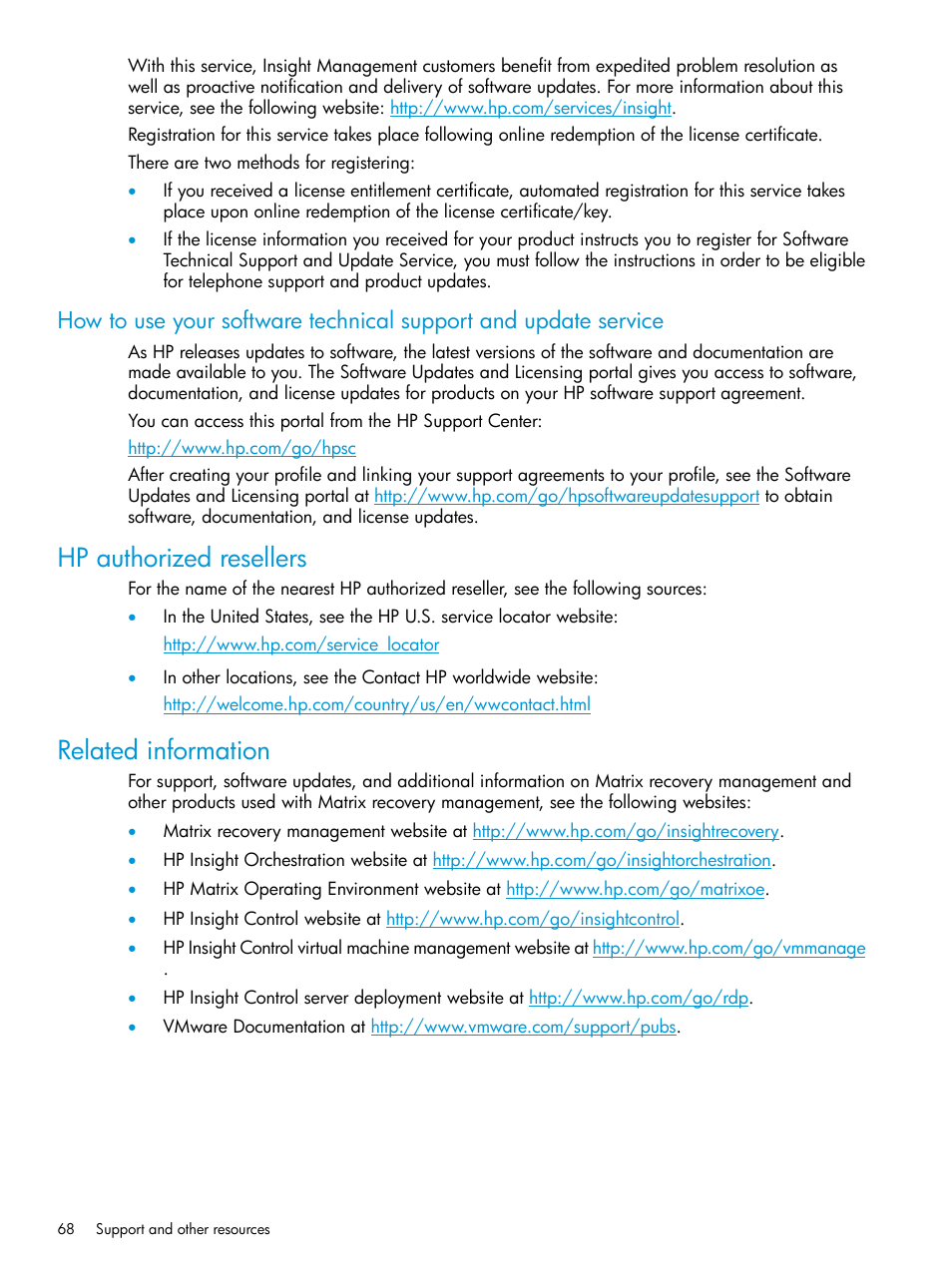 Hp authorized resellers, Related information, Hp authorized resellers related information | HP Matrix Operating Environment Software User Manual | Page 68 / 76