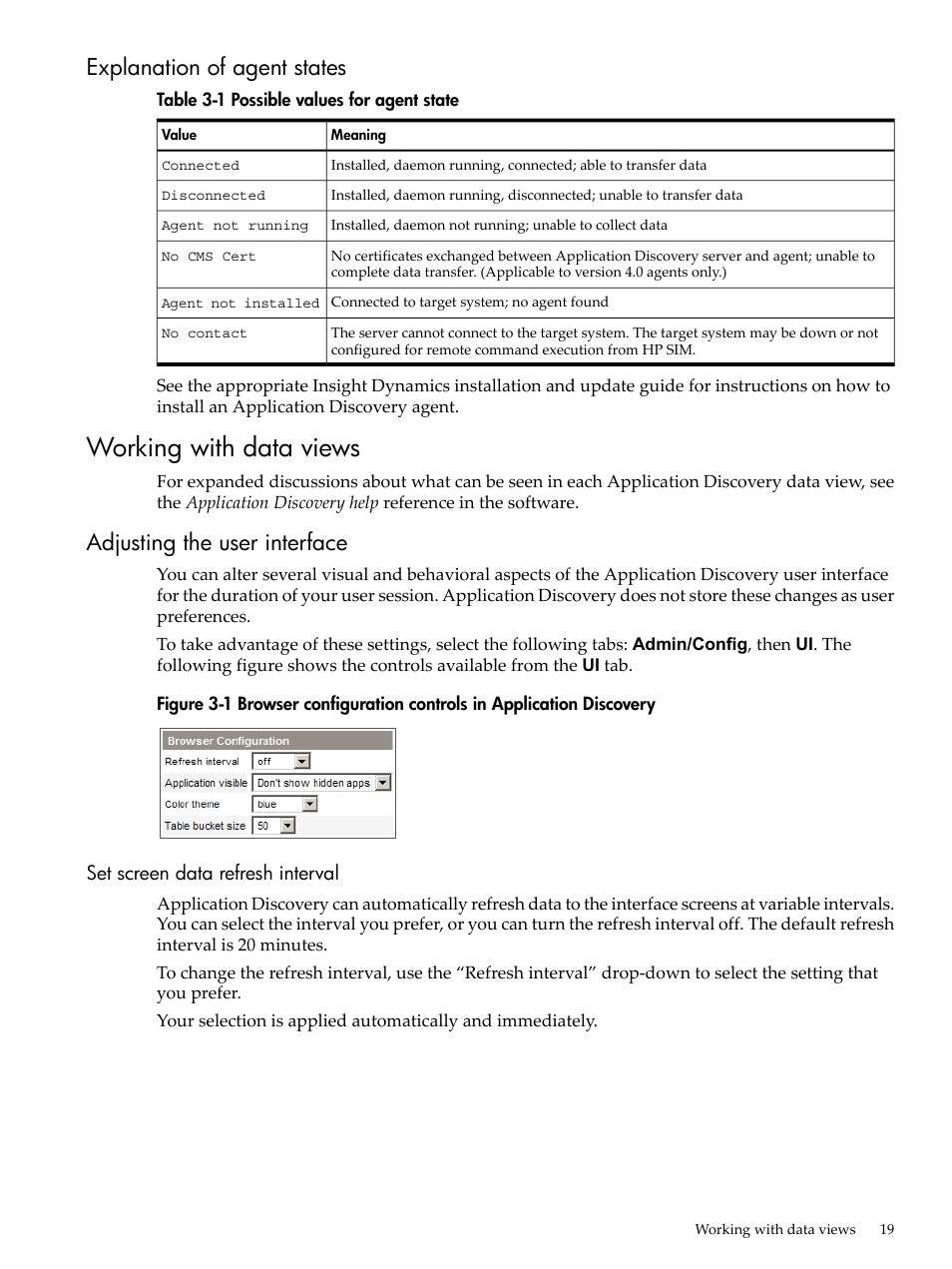 Explanation of agent states, Working with data views, Adjusting the user interface | Set screen data refresh interval, Possible values for agent state | HP Matrix Operating Environment Software User Manual | Page 19 / 77