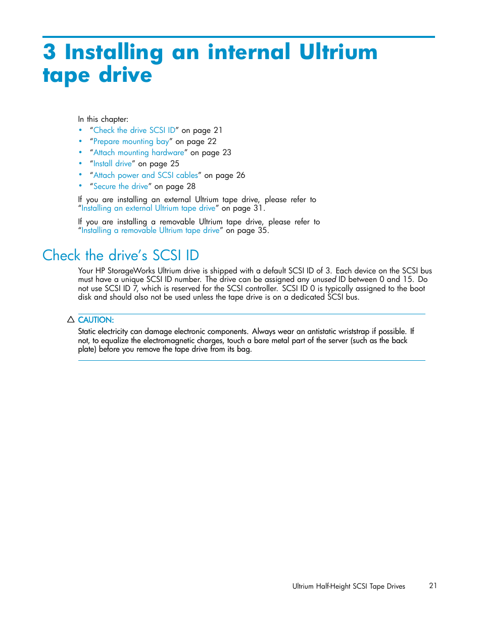 3 installing an internal ultriumtape drive, Check the drive’s scsi id, 3 installing an internal ultrium tape drive | Installing an internal ultrium tape drive | HP StoreEver Ultrium Tape Drives User Manual | Page 21 / 78