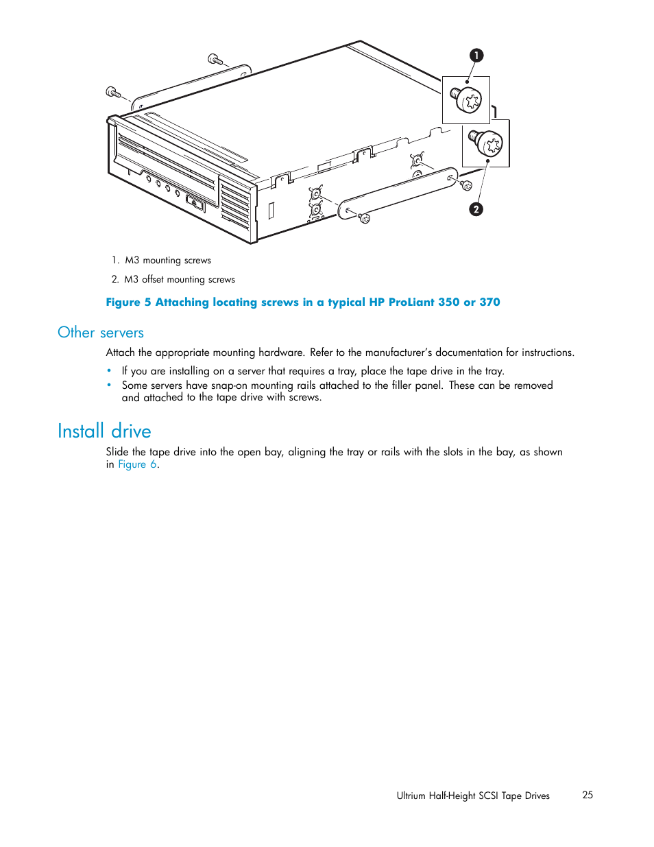 Other servers, Install drive | HP StoreEver Ultrium Tape Drives User Manual | Page 25 / 78