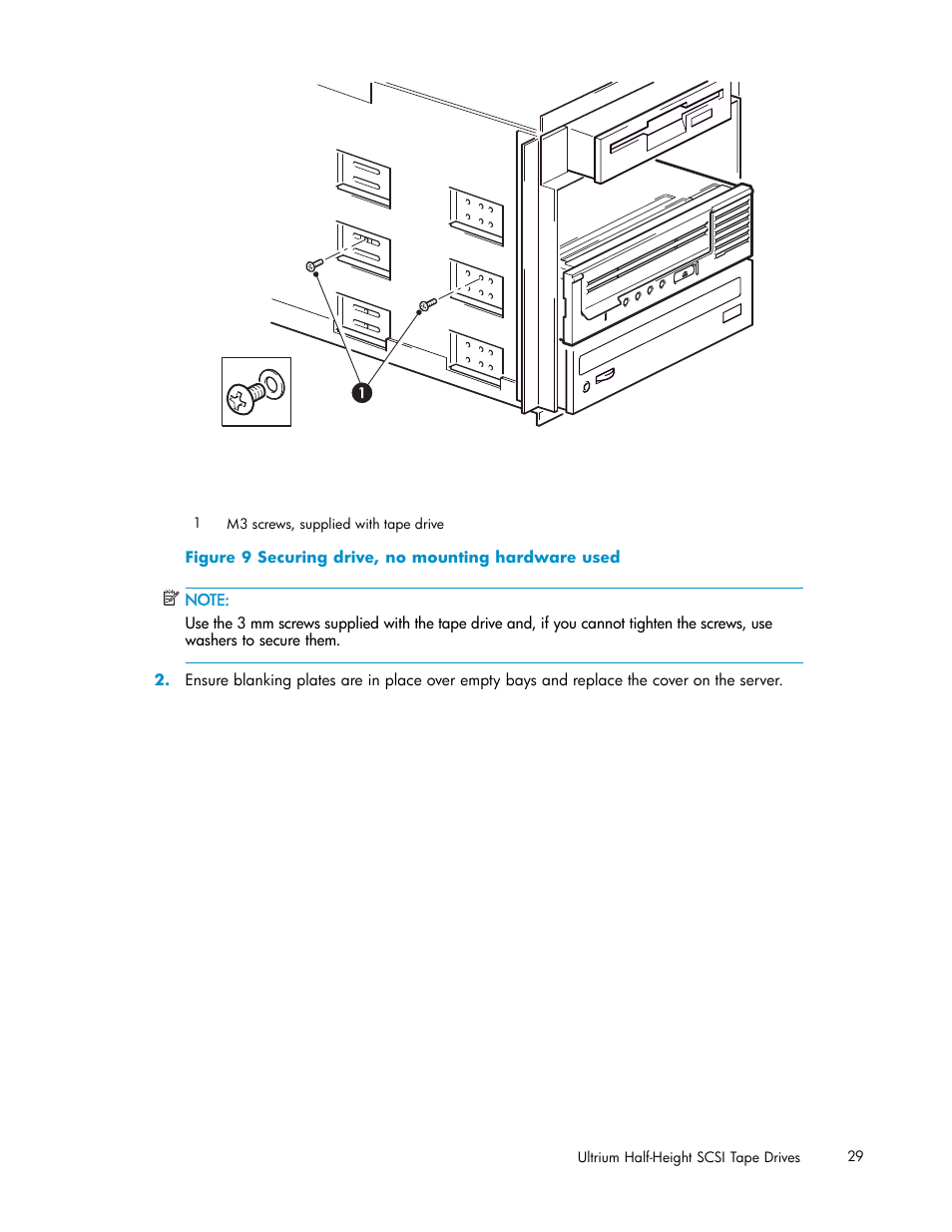 9 securing drive, no mounting hardware used, Figure 9 | HP StoreEver Ultrium Tape Drives User Manual | Page 29 / 78