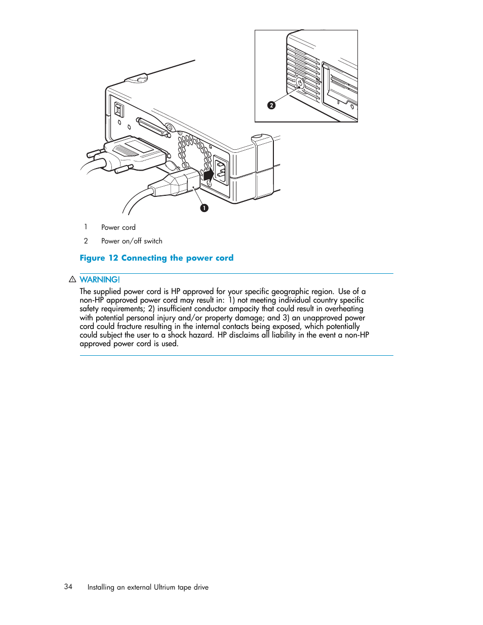 12 connecting the power cord, Figure 12 | HP StoreEver Ultrium Tape Drives User Manual | Page 34 / 78