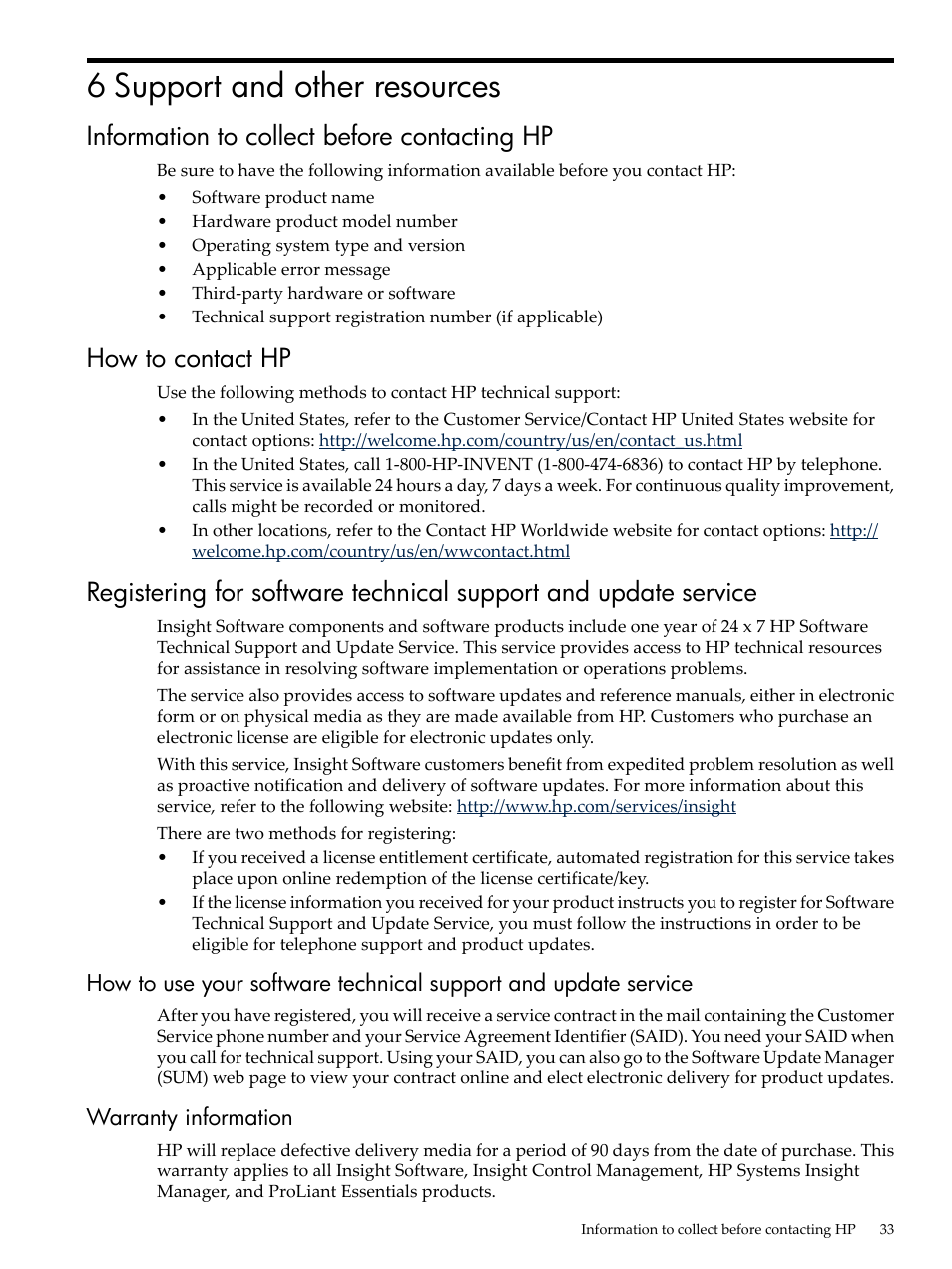 6 support and other resources, Information to collect before contacting hp, How to contact hp | Warranty information | HP Matrix Operating Environment Software User Manual | Page 33 / 36