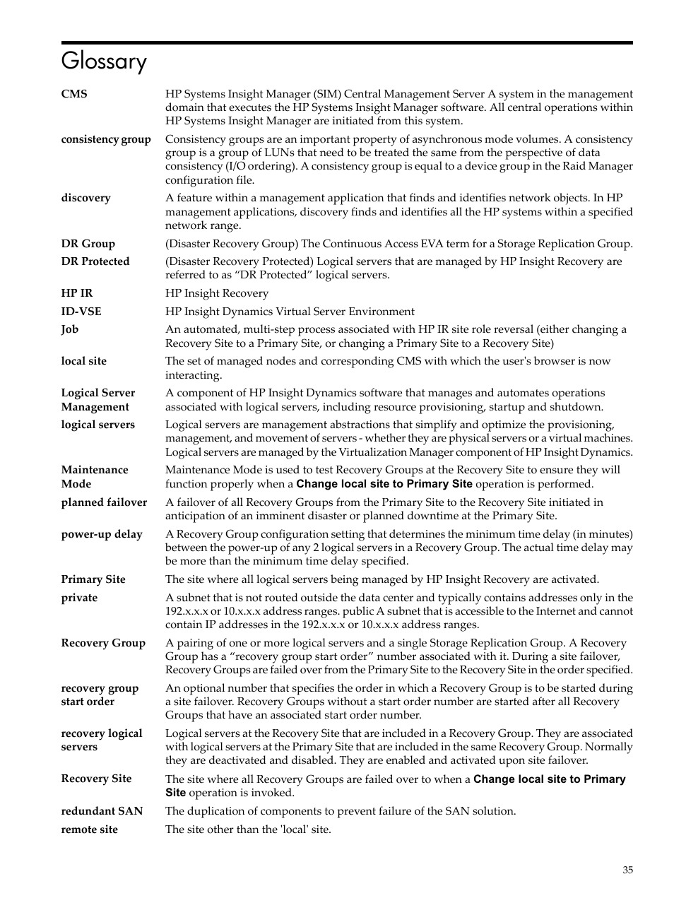 Glossary, Logical servers, Dr protected | Primary site, Recovery site, Recovery group | HP Matrix Operating Environment Software User Manual | Page 35 / 36