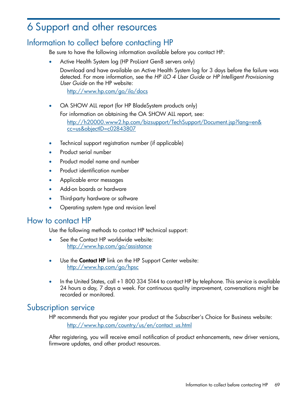 6 support and other resources, Information to collect before contacting hp, How to contact hp | Subscription service | HP Smart Update Manager User Manual | Page 69 / 77