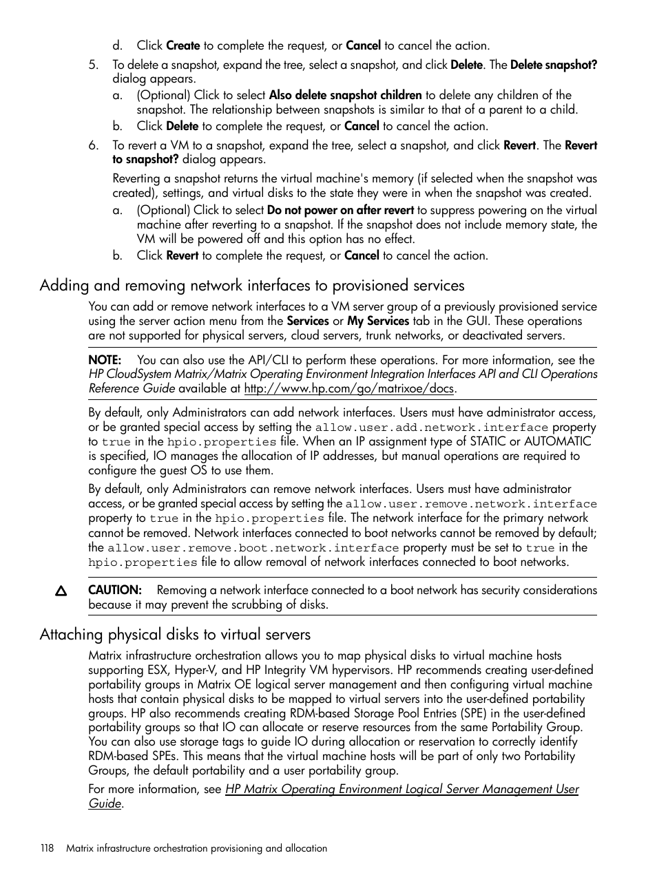 Attaching physical disks to virtual servers | HP Matrix Operating Environment Software User Manual | Page 118 / 264