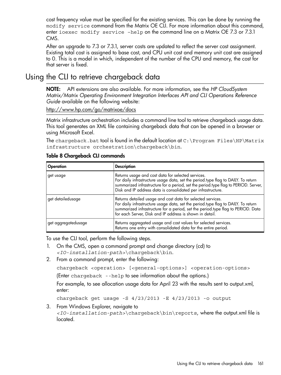 Using the cli to retrieve chargeback data | HP Matrix Operating Environment Software User Manual | Page 161 / 264