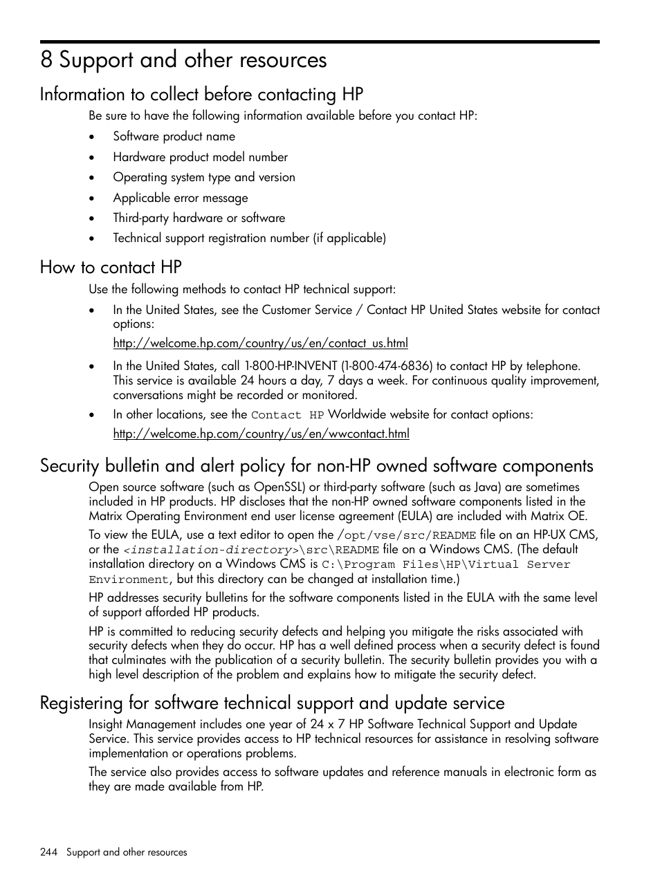 8 support and other resources, Information to collect before contacting hp, How to contact hp | HP Matrix Operating Environment Software User Manual | Page 244 / 264