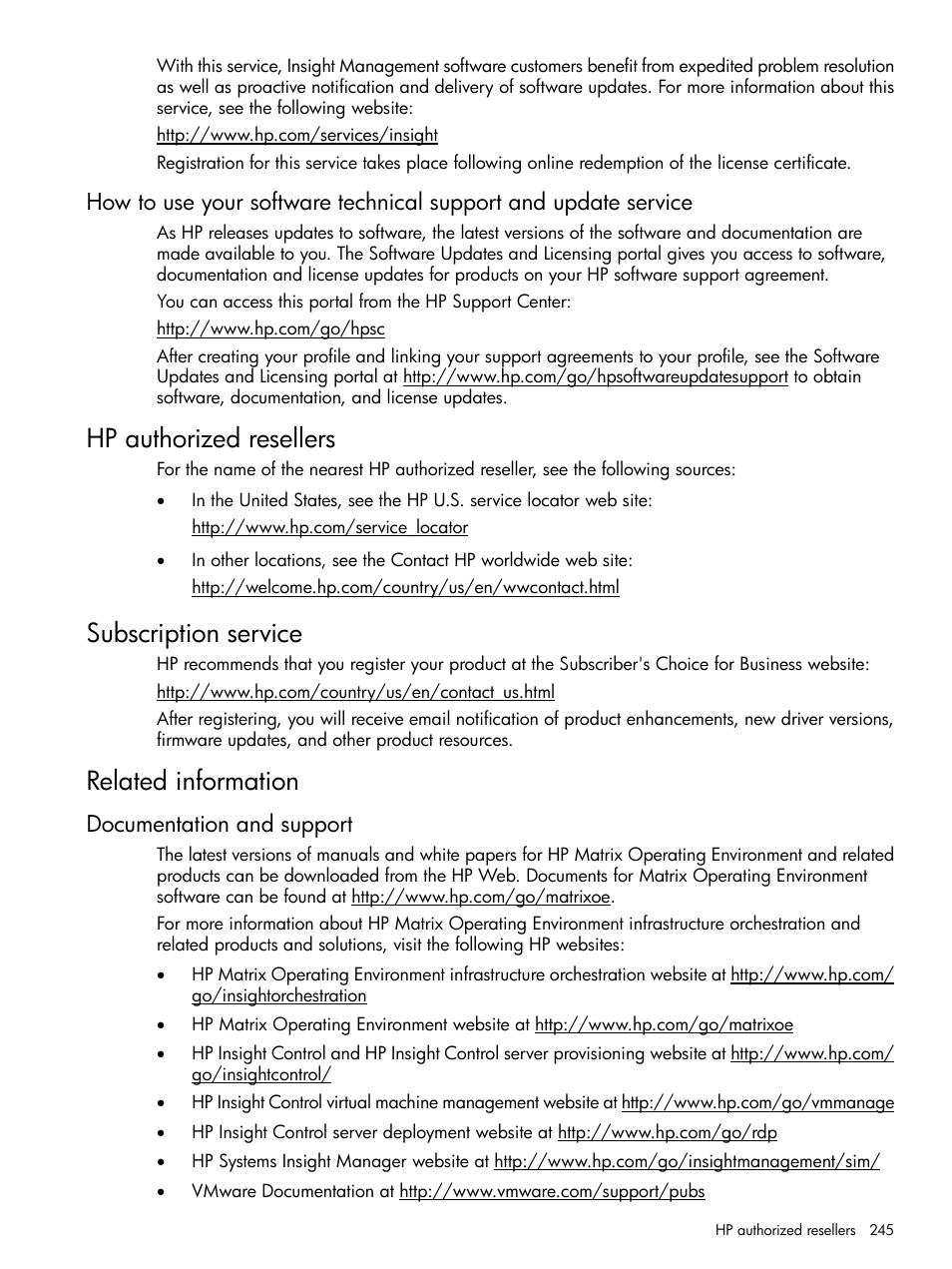 Hp authorized resellers, Subscription service, Related information | Documentation and support | HP Matrix Operating Environment Software User Manual | Page 245 / 264