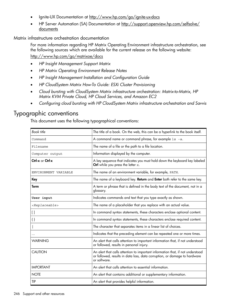 Matrix infrastructure orchestration documentation, Typographic conventions | HP Matrix Operating Environment Software User Manual | Page 246 / 264