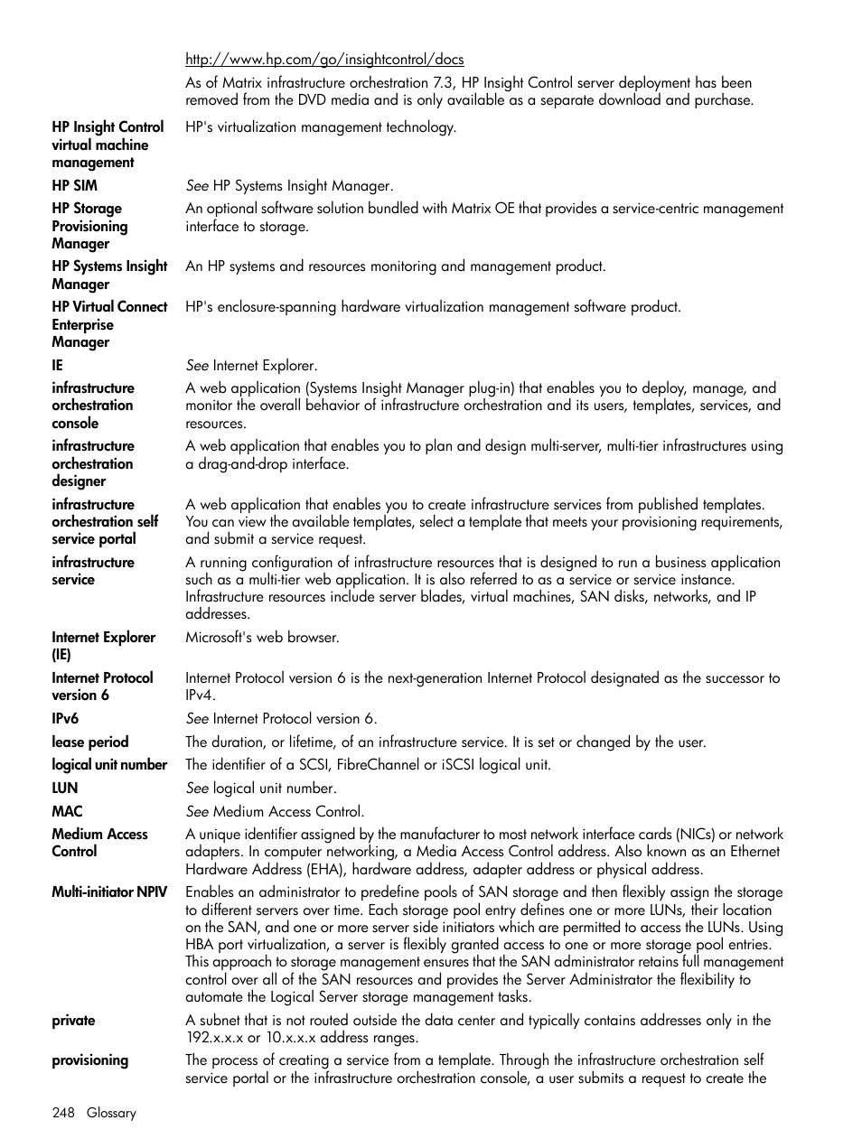 Provisioning, Infrastructure services, Services | HP Matrix Operating Environment Software User Manual | Page 248 / 264