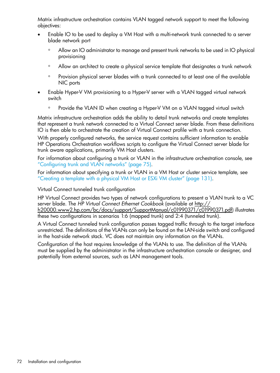 Virtual connect tunneled trunk configuration | HP Matrix Operating Environment Software User Manual | Page 72 / 264