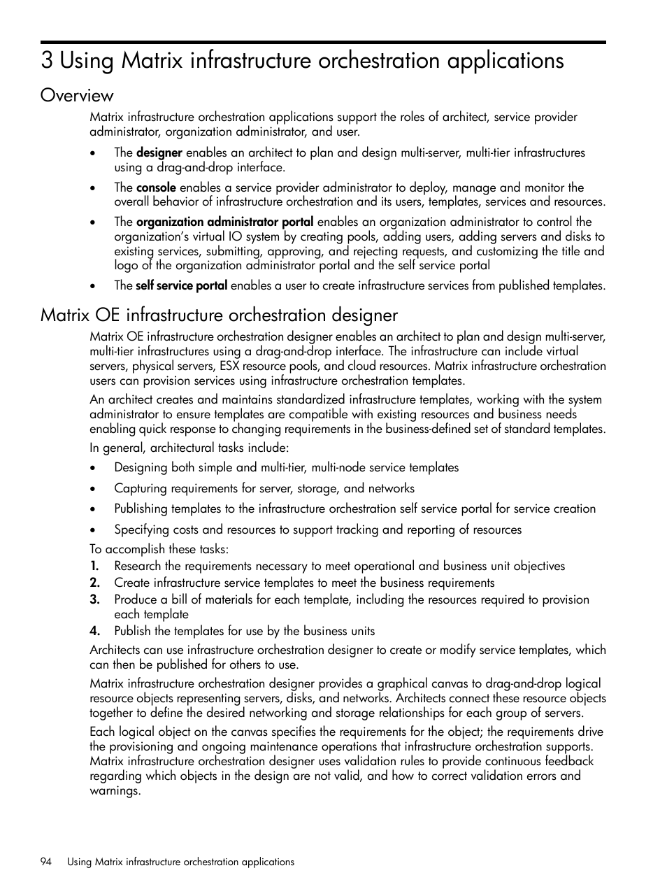 Overview, Matrix oe infrastructure orchestration designer, Using matrix infrastructure orchestration | HP Matrix Operating Environment Software User Manual | Page 94 / 264