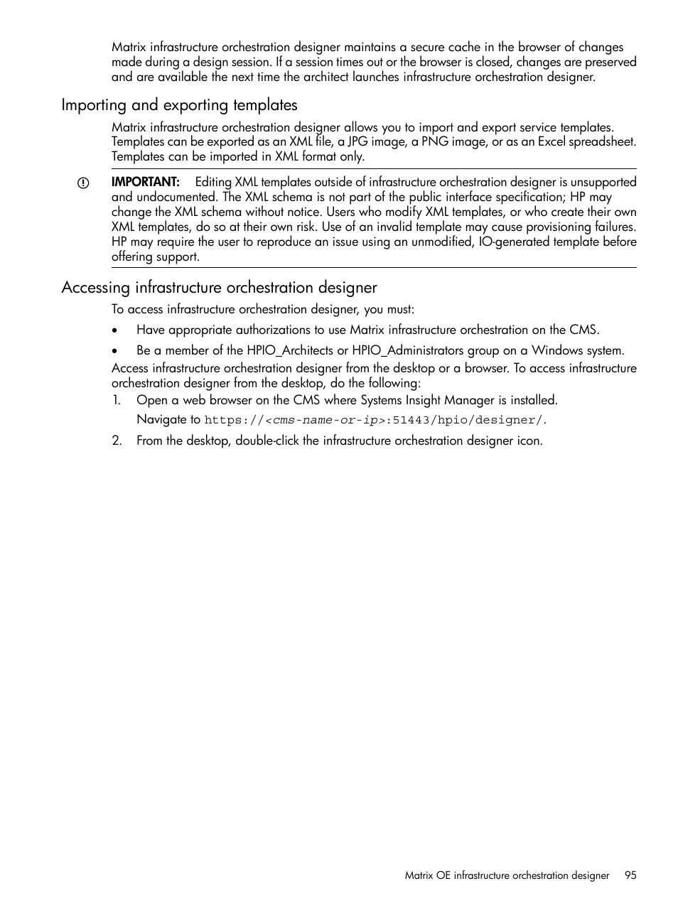 Importing and exporting templates, Accessing infrastructure orchestration designer | HP Matrix Operating Environment Software User Manual | Page 95 / 264