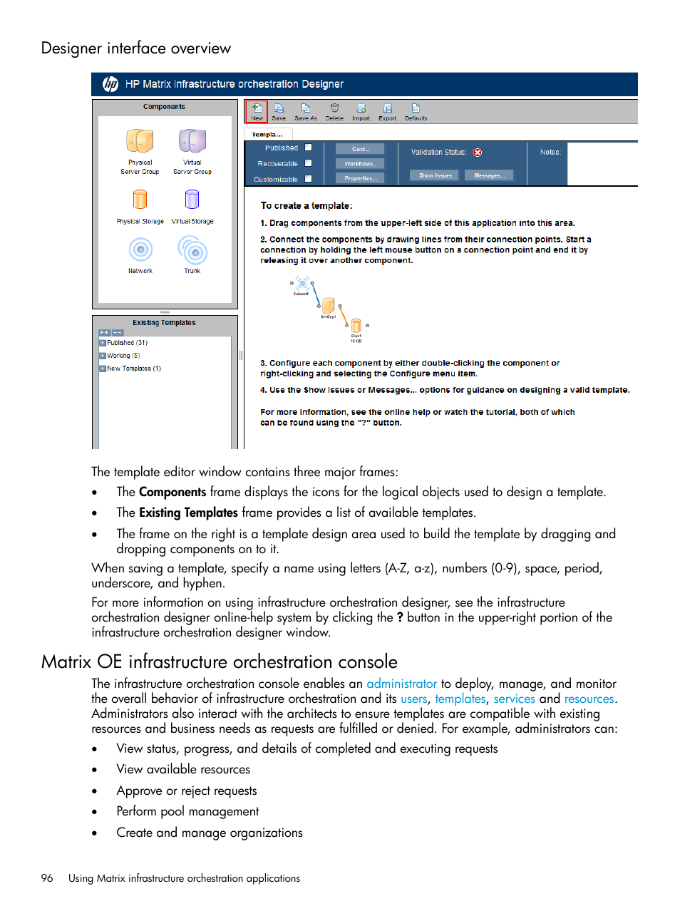 Designer interface overview, Matrix oe infrastructure orchestration console | HP Matrix Operating Environment Software User Manual | Page 96 / 264