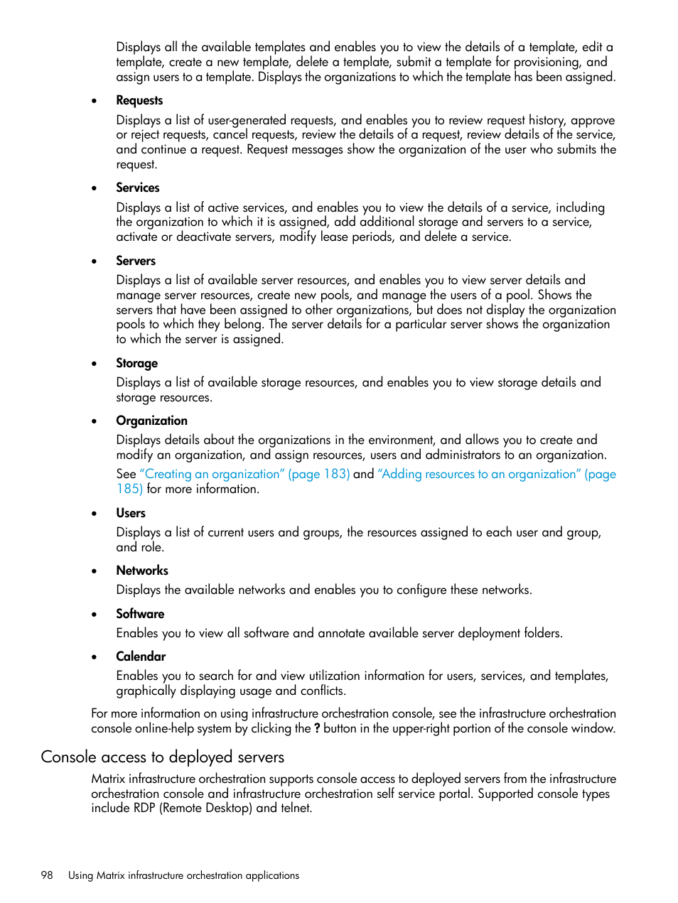 Console access to deployed servers | HP Matrix Operating Environment Software User Manual | Page 98 / 264