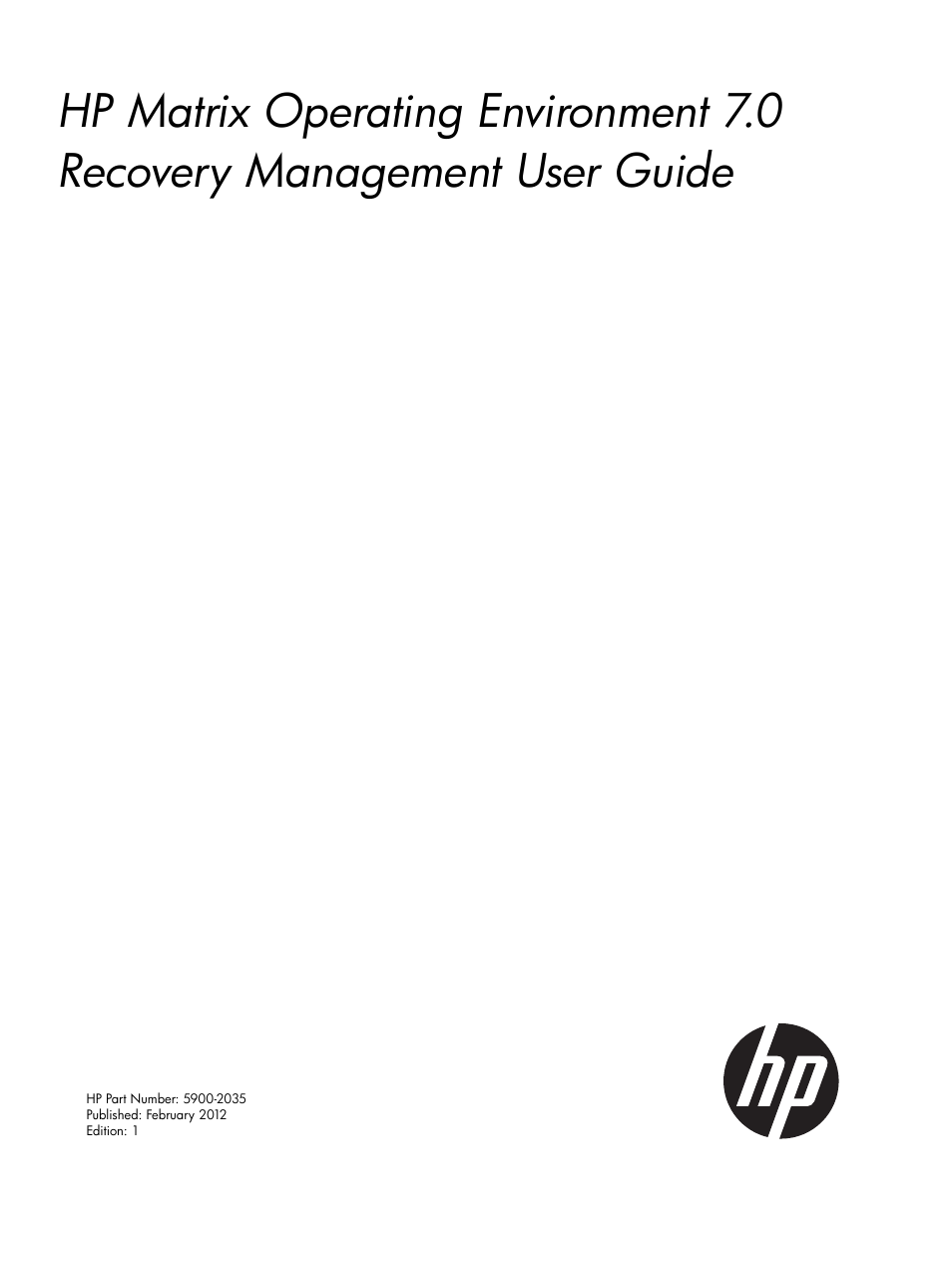 HP Matrix Operating Environment Software User Manual | 58 pages