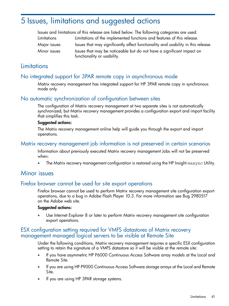 5 issues, limitations and suggested actions, Limitations, Minor issues | HP Matrix Operating Environment Software User Manual | Page 41 / 58