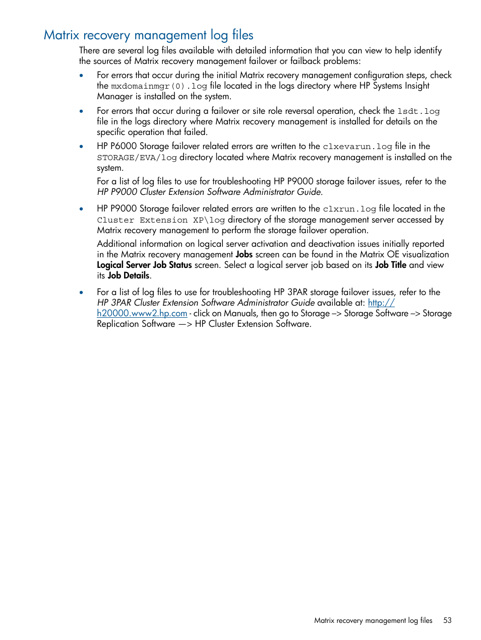 Matrix recovery management log files | HP Matrix Operating Environment Software User Manual | Page 53 / 58