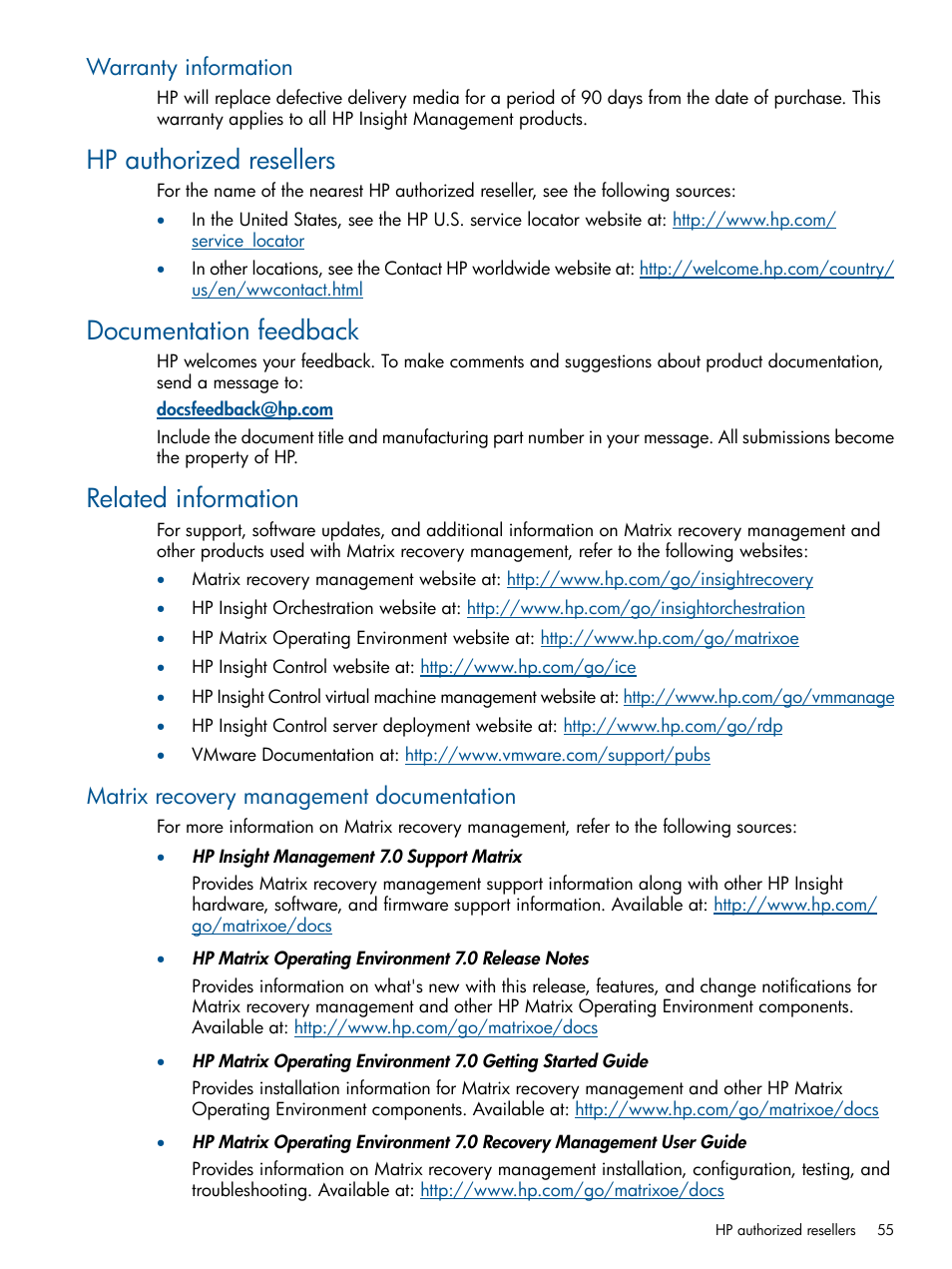 Warranty information, Hp authorized resellers, Documentation feedback | Related information, Matrix recovery management documentation | HP Matrix Operating Environment Software User Manual | Page 55 / 58