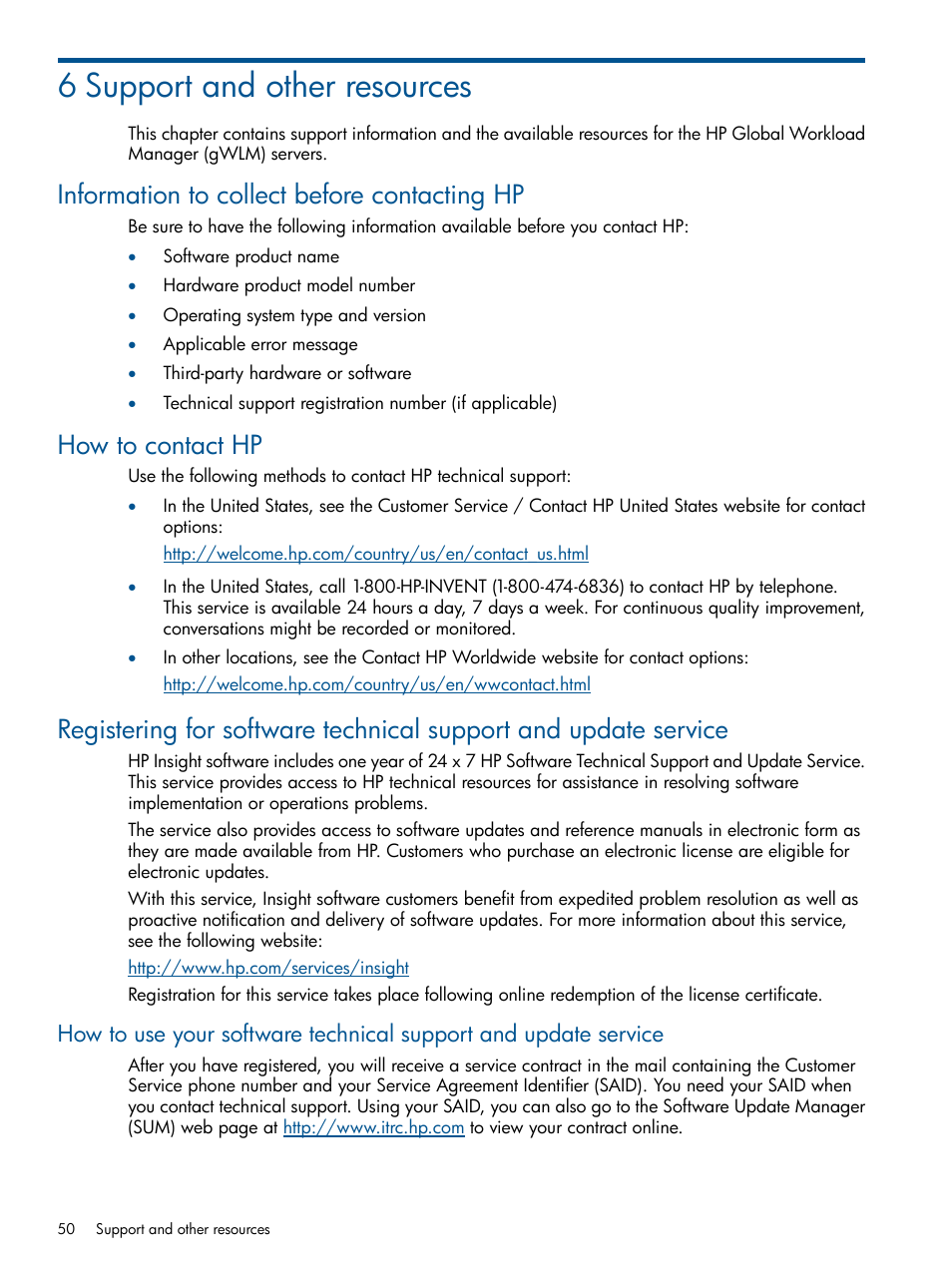 6 support and other resources, Information to collect before contacting hp, How to contact hp | HP Matrix Operating Environment Software User Manual | Page 50 / 67