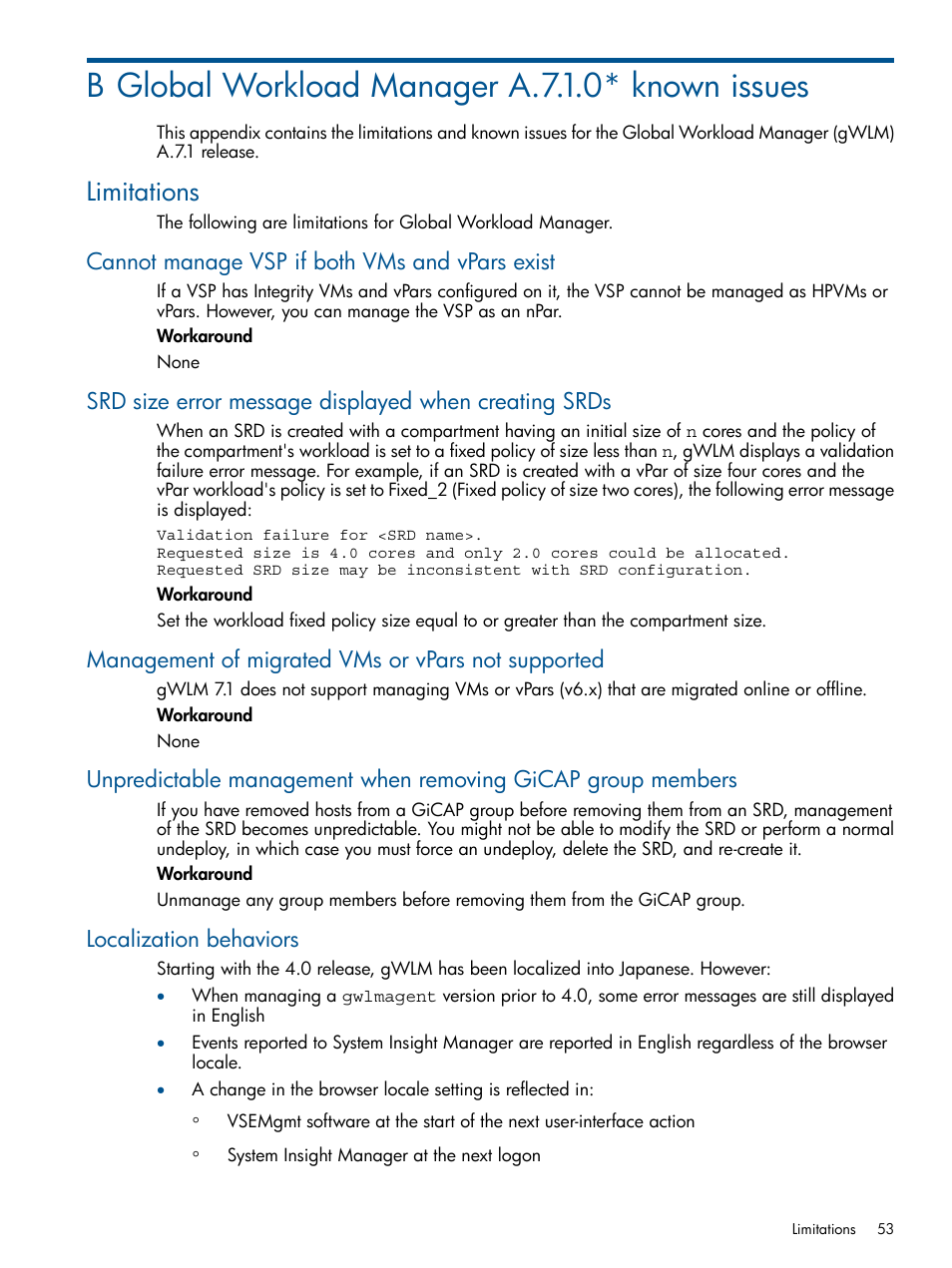 B global workload manager a.7.1.0* known issues, Limitations, Cannot manage vsp if both vms and vpars exist | Management of migrated vms or vpars not supported, Localization behaviors | HP Matrix Operating Environment Software User Manual | Page 53 / 67