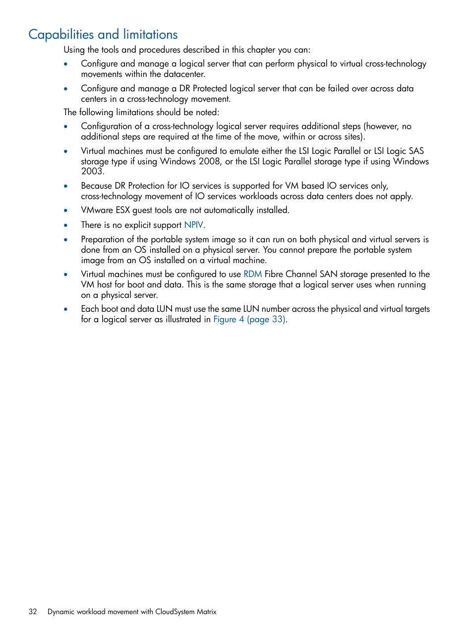 Capabilities and limitations | HP Matrix Operating Environment Software User Manual | Page 32 / 71