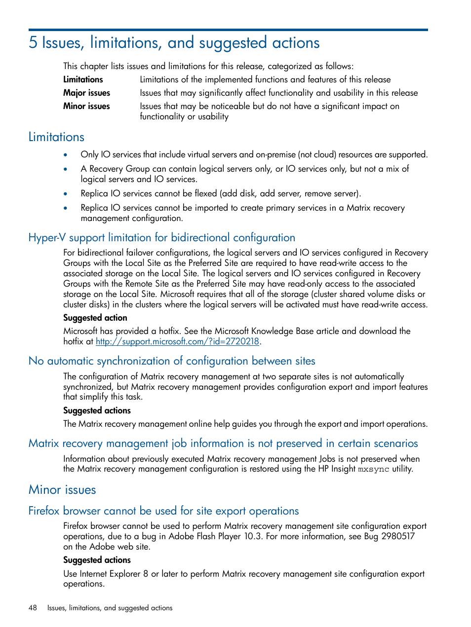 5 issues, limitations, and suggested actions, Limitations, Minor issues | HP Matrix Operating Environment Software User Manual | Page 48 / 71